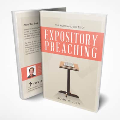 The Nuts and Bolts of Expository Preaching