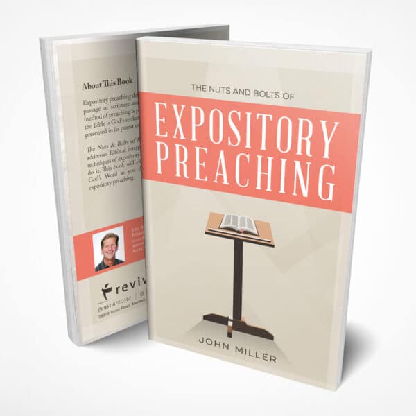 The Nuts and Bolts of Expository Preaching