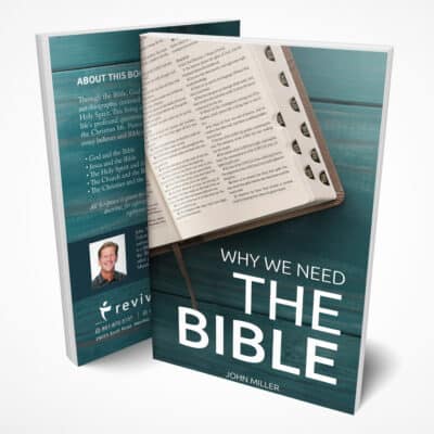 Why We Need The Bible