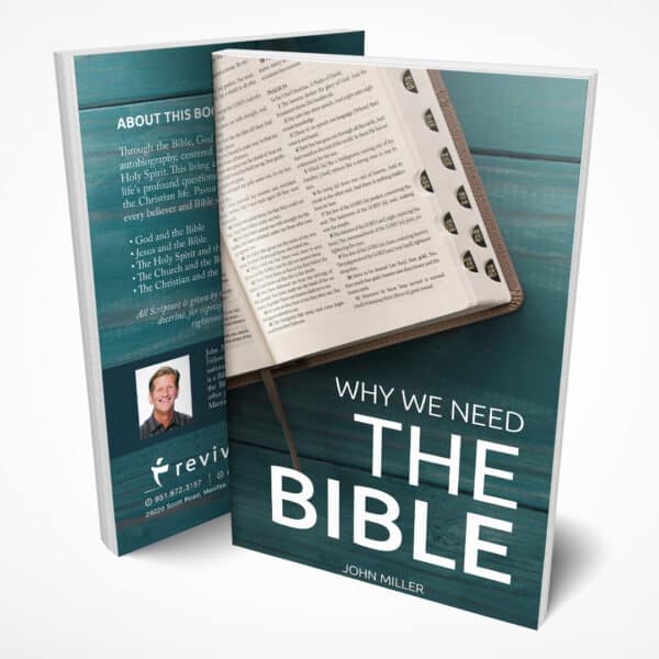 Why We Need The Bible