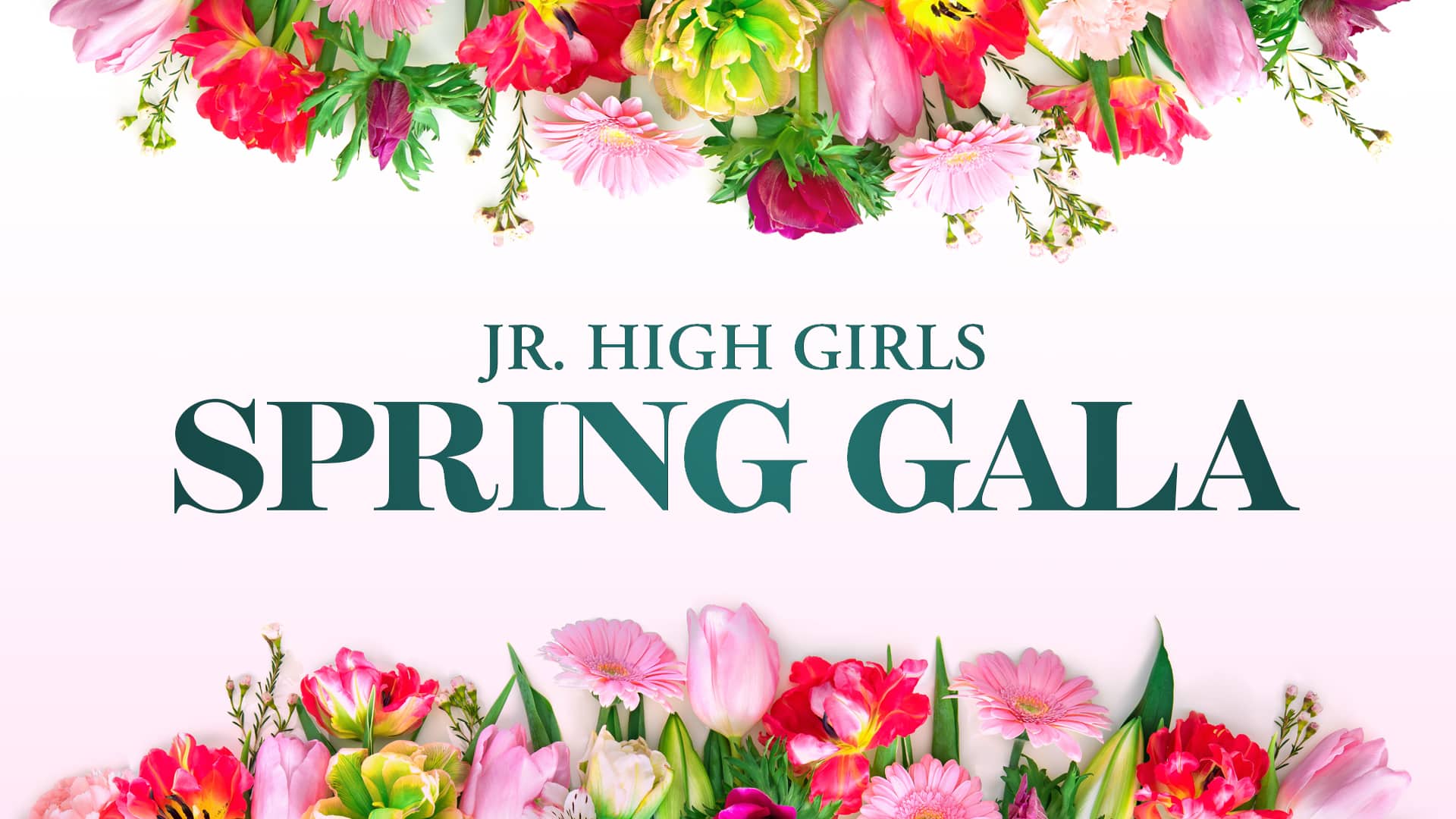 Jr. High Girls Spring Gala
